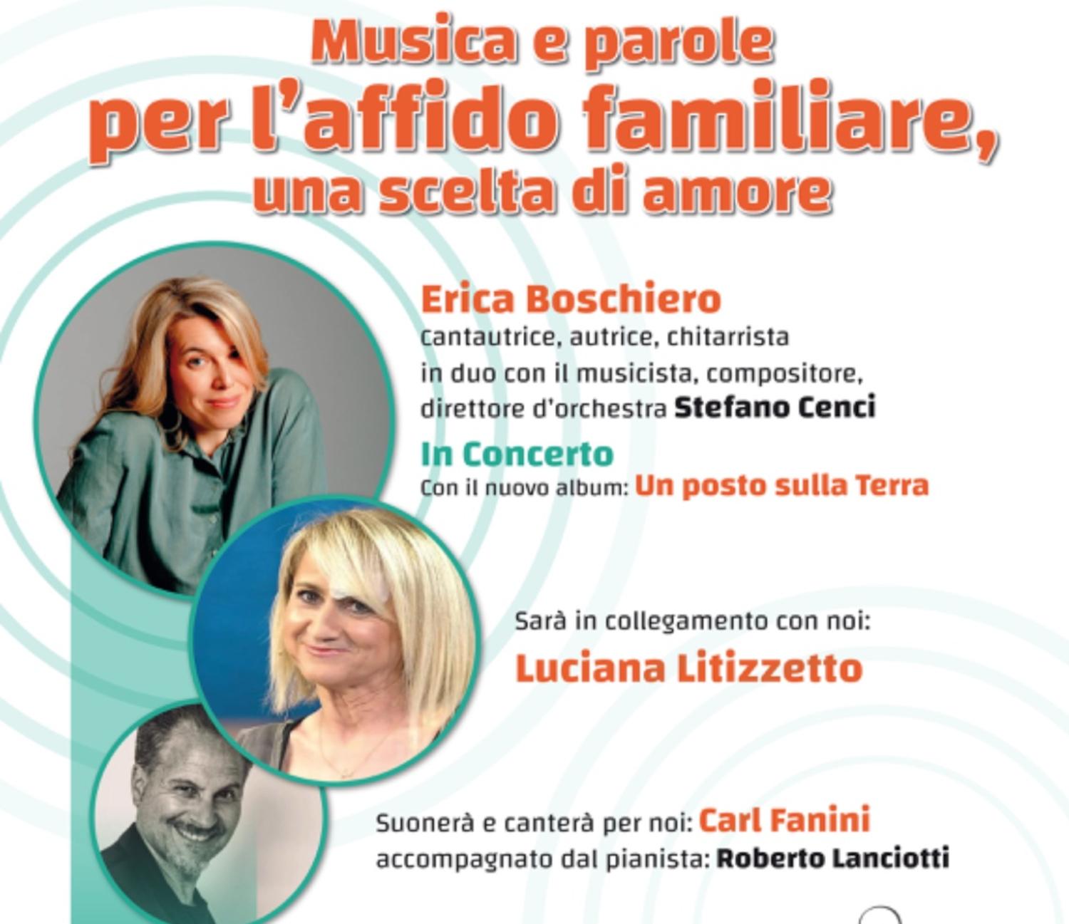 Musica, parole, emozioni in un evento a sostegno dell’affido familiare con Erica Boschiero e Luciana Littizzetto