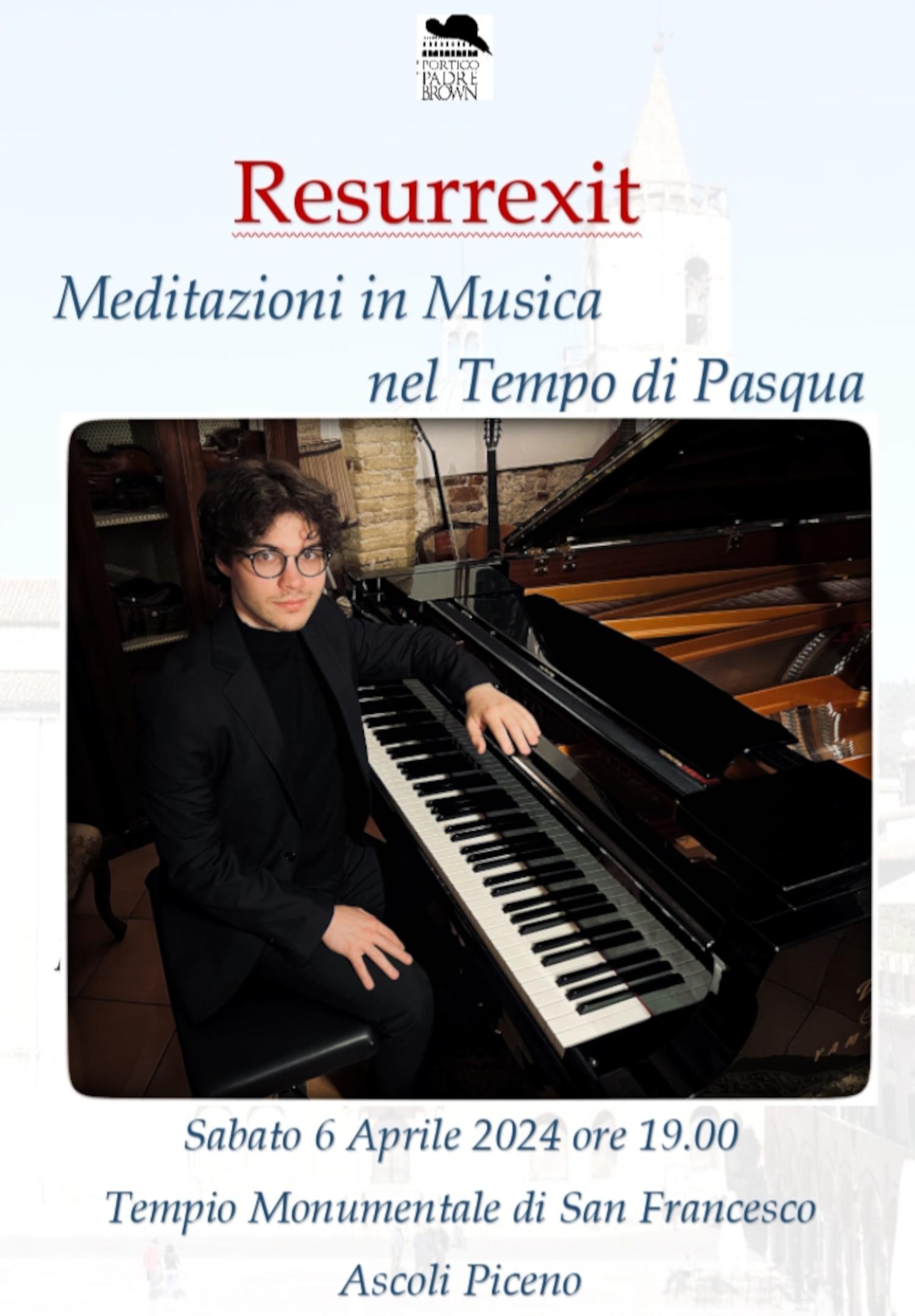 Resurrexit: meditazioni in musica nel tempo di Pasqua al pianoforte Alessio falciani