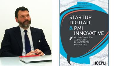 'Startup Innovative e PMI Digitali'. Luca Scali, Ad di Hub21, pubblica per Hoepli la sua ultima fatica