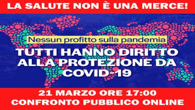 Nessun profitto sulla pandemia: La salute non è una merce. Mobilitiamoci!